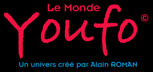 Le Monde Youfo © A universe created by Alain ROMAN